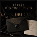 Lettre des Trois Lunes